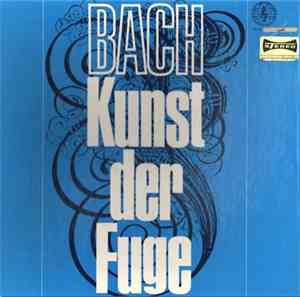 J.S.Bach - Die Kunst Der Fuge
