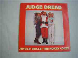 Judge Dread - The Hokey Cokey / Jingle Bells