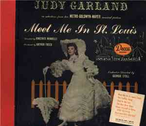 Judy Garland - Meet Me In St. Louis