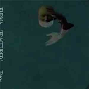 Kurma - FRACTURED