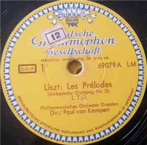 Liszt - Philharmonisches Orchester Dresden Dir.: Paul van Kempen - Les Prél ...