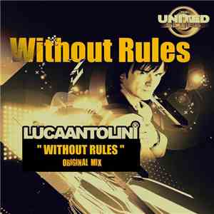Luca Antolini - Without Rules