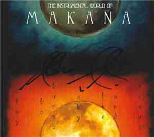 Makana - Venus, And The Sky Turns To Clay: The Instrumental World Of Makana