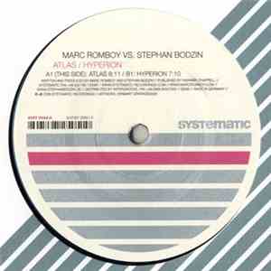 Marc Romboy vs. Stephan Bodzin - Atlas / Hyperion