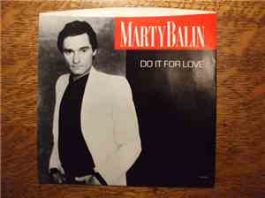 Marty Balin - Do It For Love / Heart Of Stone