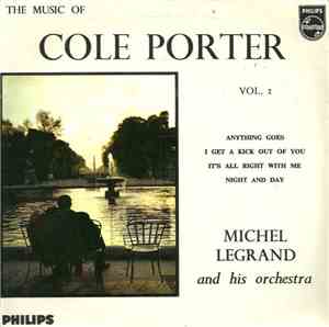 Michel Legrand And His Orchestra - The Music Of Cole Porter Vol. 2