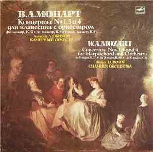 Mozart - Alexei Lubimov, Chamber Orchestra , Conductor Lev Markiz - Harpsic ...