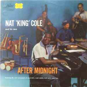 Nat 'King' Cole And His Trio - After Midnight