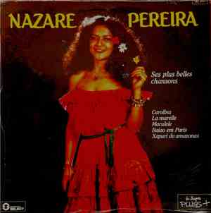 Nazare Pereira - Ses Plus Belles Chansons
