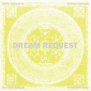 Oren Ambarchi & Robbie Avenaim - Dream Request
