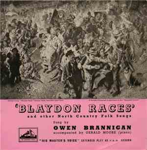 Owen Brannigan - Blaydon Races And Other North Country Folk Songs
