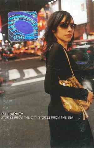 P J Harvey - Stories From The City, Stories From The Sea