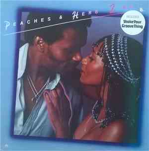 Peaches & Herb - 2 Hot!