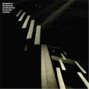 Roger Eno / Plumbline - Endless City / Concrete Garden