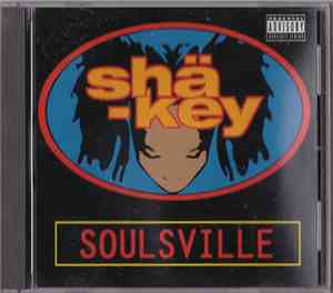 Sha-key - Soulsville