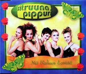 Sitruunapippuri - Mä Haluun Lentää