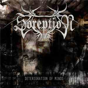 Soreption - Deterioration Of Minds