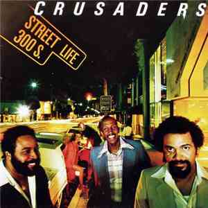 The Crusaders - Street Life