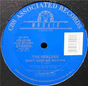 The Dealers  - Don't Keep Me Waiting