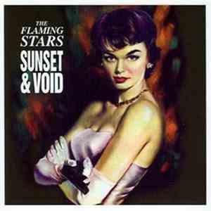 The Flaming Stars - Sunset & Void