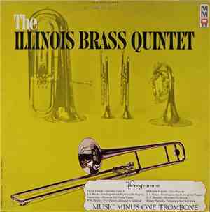 The Illinois Brass Quintet - Ewald, Bach, Pezel, Franck, Handel, Purcell -  ...