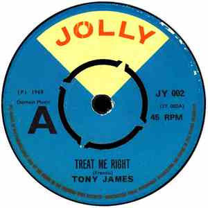 Tony James  - Treat Me Right / My Donkey's Dead