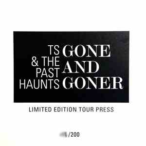 TS & The Past Haunts - Gone And Goner