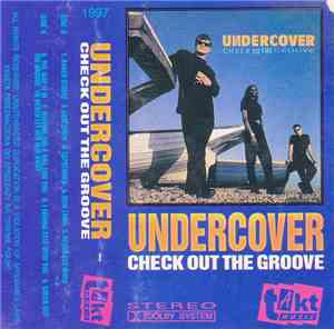 Undercover - Check Out The Groove