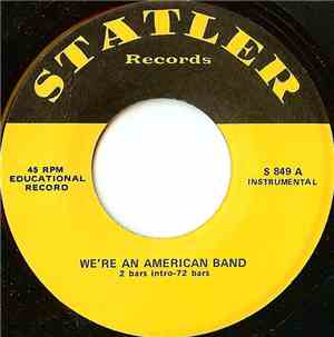 Unknown Artist - We're An American Band