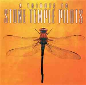 Various - A Tribute To Stone Temple Pilots