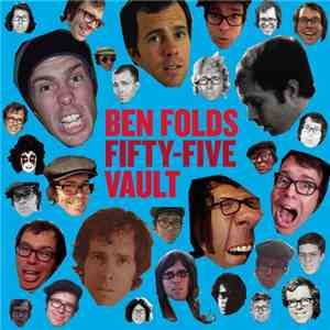 Ben Folds - Fifty-Five Vault