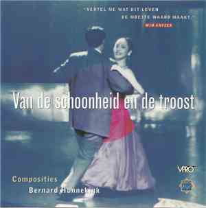 Bernard Hunnekink - Van De Schoonheid En De Troost