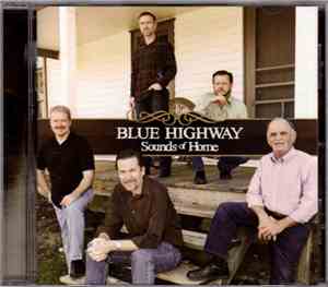 Blue Highway - Sounds Of Home