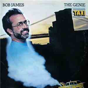 Bob James - The Genie: Themes & Variations From The TV Series 