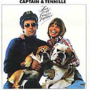 Captain & Tennille - Love Will Keep Us Together