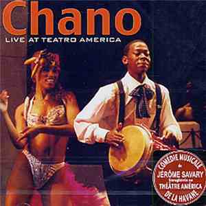 Chano  - Live At Teatro America