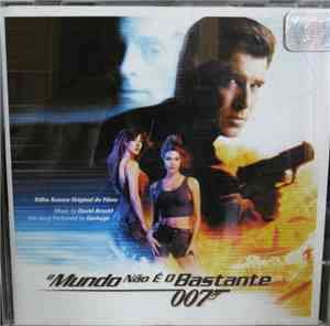 David Arnold - 007 O Mundo Não é o Bastante