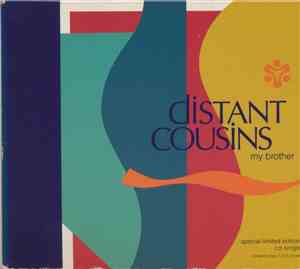 Distant Cousins - My Brother
