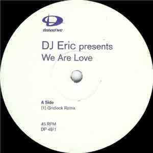 DJ Eric - We Are Love