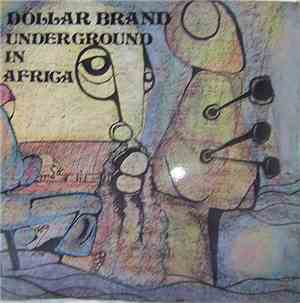 Dollar Brand - Underground In Africa