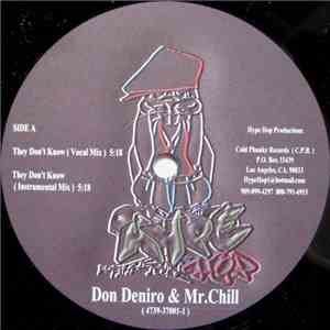 Don Deniro & Mr. Chill  - They Don't Know / Money Money