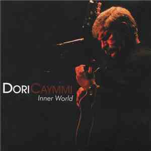 Dori Caymmi  - Inner World