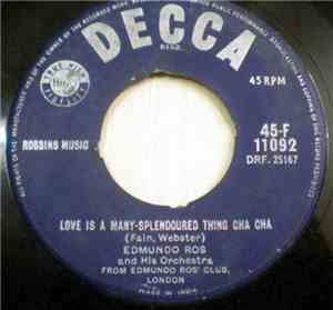 Edmundo Ros And His Orchestra - Love Is A Many-Splendoured Thing / The Harr ...