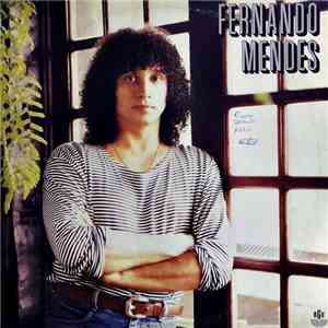 Fernando Mendes - Fernando Mendes