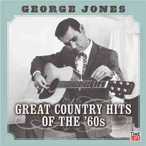 George Jones  - Great Country Hits Of The '60s