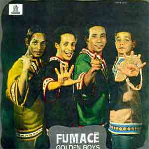 Golden Boys - Fumacê