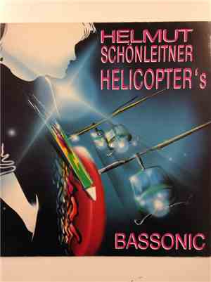 Helmut Schönleitner & Helicopter´s - Bassonic