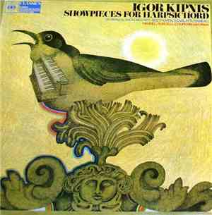 Igor Kipnis, Bach, Mozart, Beethoven, Scarlatti, Rameau, Handel, Purcell, C ...