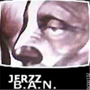 Jerzz - B.A.N.