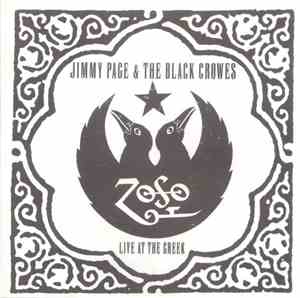 Jimmy Page & The Black Crowes - Live At The Greek